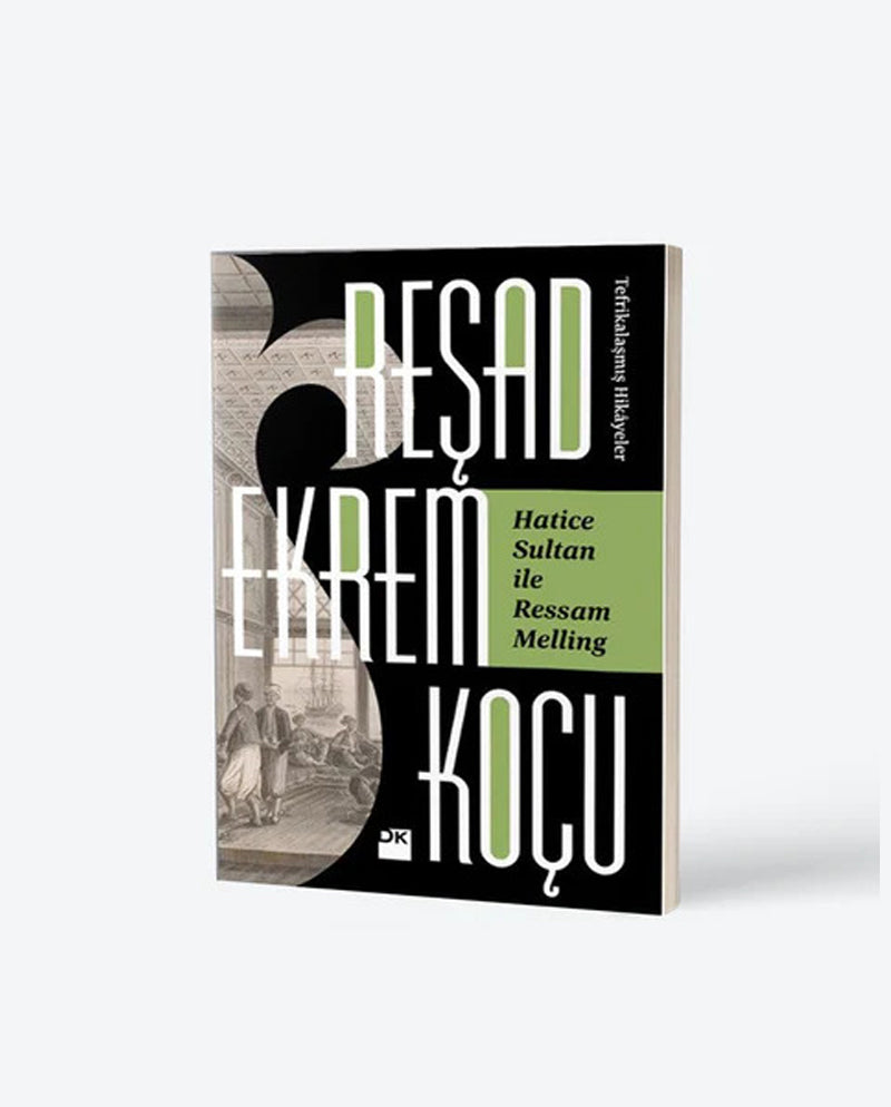 Hatice Sultan İle Ressam Melling