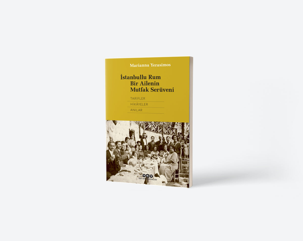 İstanbullu Rum Bir Ailenin Mutfak Serüveni