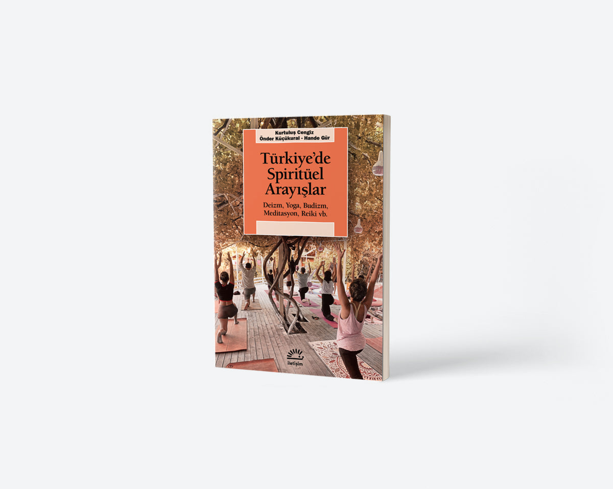 Türkiye’de Spiritüel Arayışlar