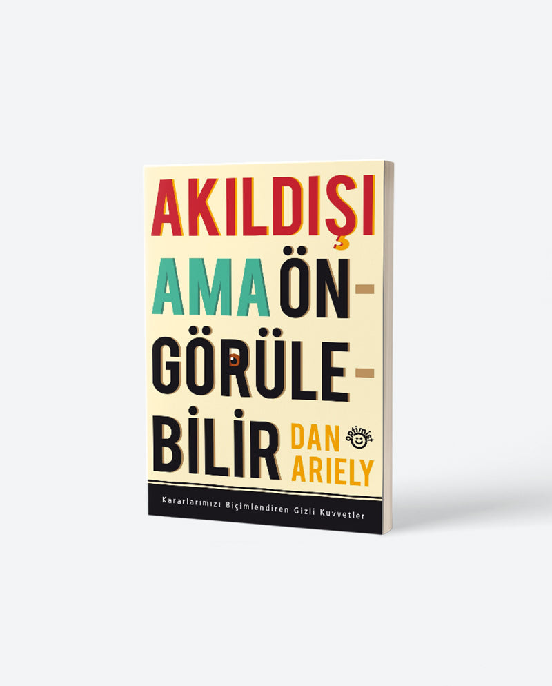 Akıldışı Ama Öngörülebilir