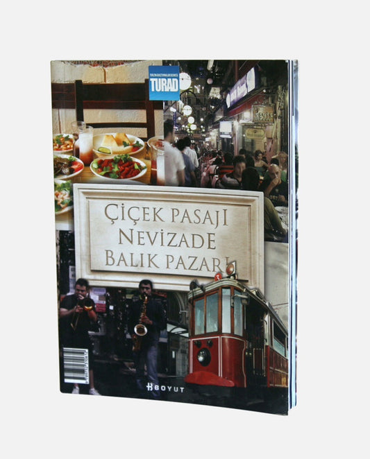 Çiçek Pasajı Nevizade Balık Pazarı