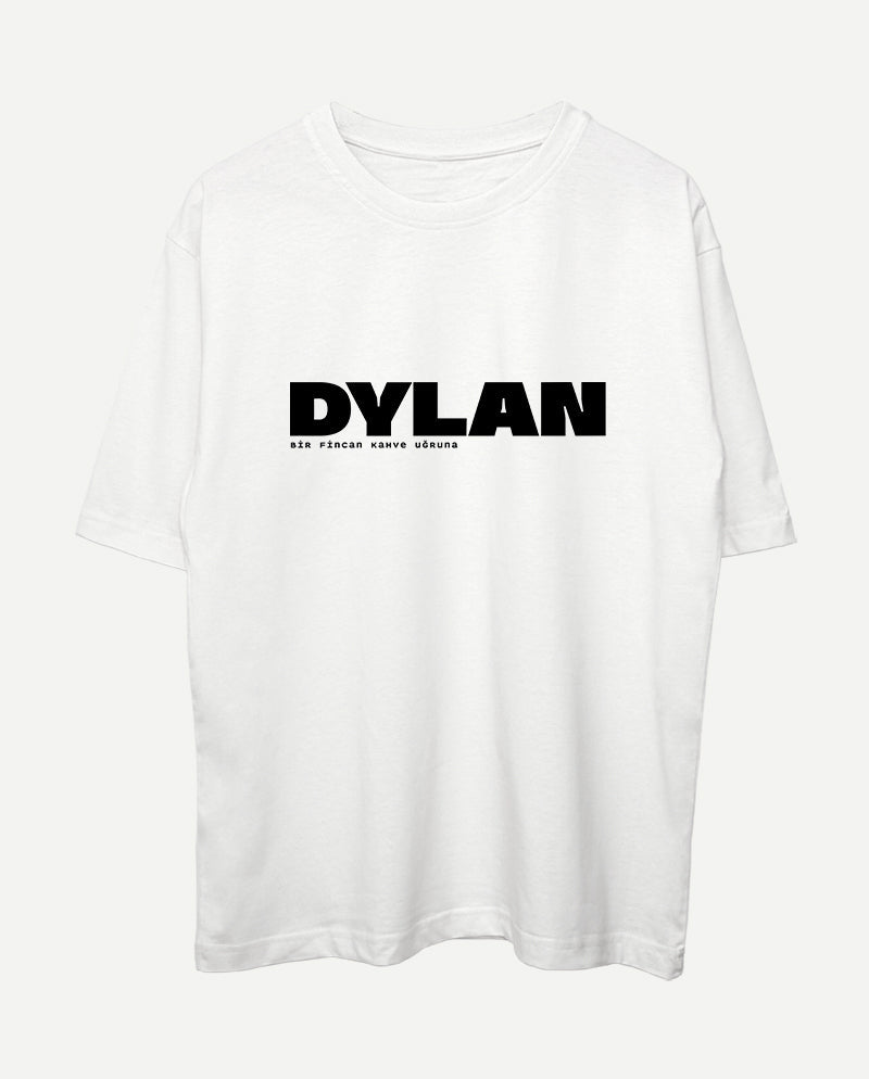 Dylan - Bir Fincan Kahve Uğruna Oversize Tişört