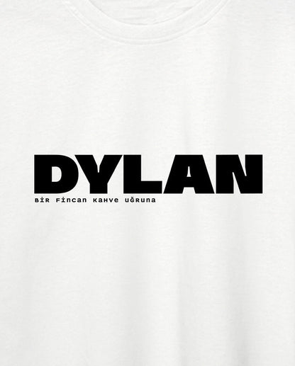 Dylan - Bir Fincan Kahve Uğruna Oversize Tişört