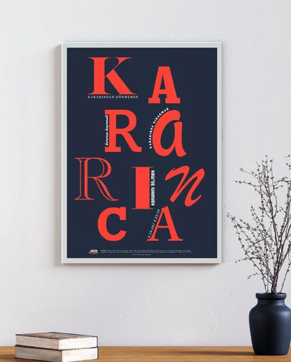 Kararınca, Poster