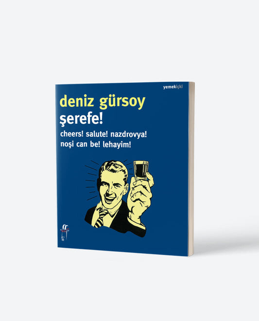 Şerefe!